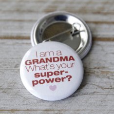 Button Superpower Grandma