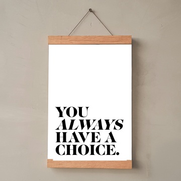 Poster >You always ...